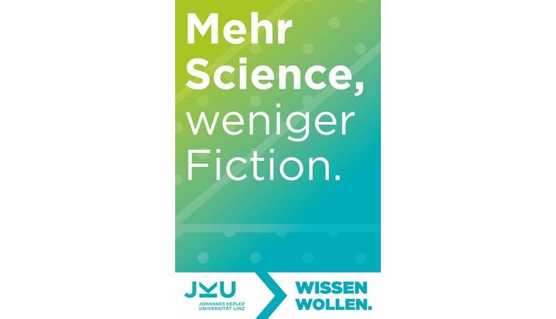 Kampagne Wissen wollen - Sujet 1; Credit: JKU