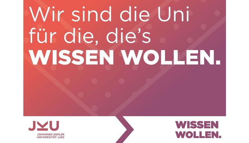 Kampagne Wissen wollen - Sujet 3; Credit: JKU